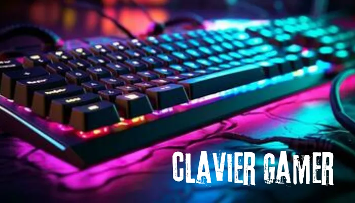 Clavier Gamer